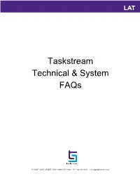 Taskstream Technical & System Faqs