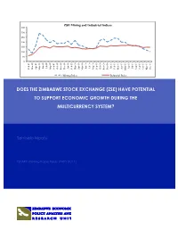Does the Zimbabwe Stock Exchange (Zse) Have Potential to Support Economic Growth During the Multicurrency System?