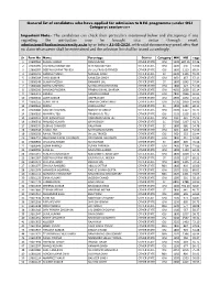 General List of Candidates Who Have Applied for Admission to B.Ed. Programme (Under OSJ Category) Session-2019 Important Note