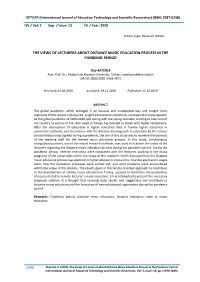 The Views of Lecturers About Distance Music Education Process in the Pandemic Period