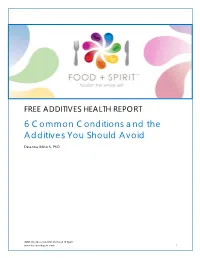 6 Common Conditions and the Additives You Should Avoid