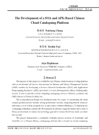 The Development of a SOA and Apis Based Chinese Cloud Cataloguing Platform