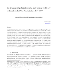 The Dynamics of Globalization in the Early Modern World: New Evidence from the Dutch-Asiatic Trade, C