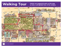 Walking Tour Follow Our Suggested Path on This