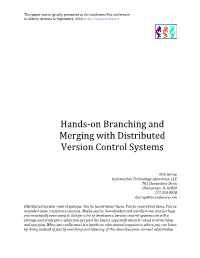 Hands-On Branching and Merging with Distributed Version Control Systems
