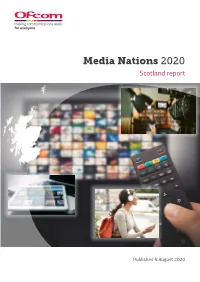 Media Nations 2020: Scotland Report