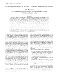 On the Sampling Variance of Intraclass Correlations and Genetic Correlations