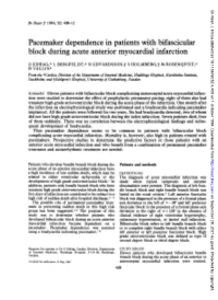 Pacemaker Dependence in Patients with Bifascicular Block During Acute Anterior Myocardial Infarction