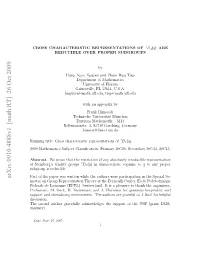 Cross Characteristic Representations of $^ 3D 4 (Q) $ Are Reducible Over