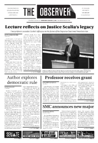 Lecture Reflects on Justice Scalia's Legacy Professor Receives Grant