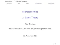 Microeconomics 2. Game Theory