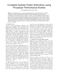Complete System Power Estimation Using Processor Performance Events W