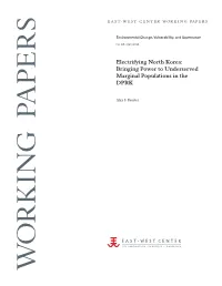 Electrifying North Korea: Governance Change, Vulnerability,And Environmental EAST-WEST CENTER WORKING PAPERS