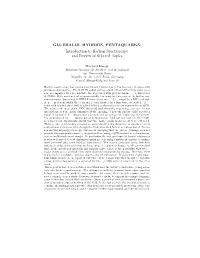 GLUEBALLS, HYBRIDS, PENTAQUARKS: Introduction to Hadron Spectroscopy and Review of Selected Topics