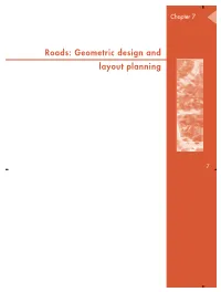 Roads: Geometric Design and Layout Planning