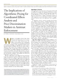 The Implications of Algorithmic Pricing for Coordinated Effects Analysis and Price Discrimination Markets in Antitrust Enforceme
