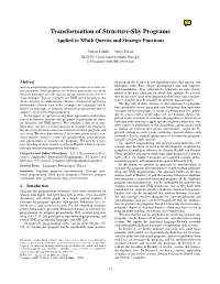 Transformation of Structure-Shy Programs Applied to Xpath Queries and Strategic Functions