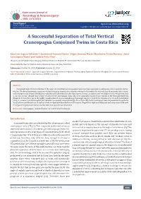 A Successful Separation of Total Vertical Craneopagus Conjoined Twins in Costa Rica