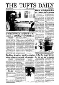 An All-Freshman Dorm by ANDREA GROSSMAN Selected Mainly Because It Has a Daily Editonal Board Large Number of Double Occupancy in an Effort to Promote More Rooms