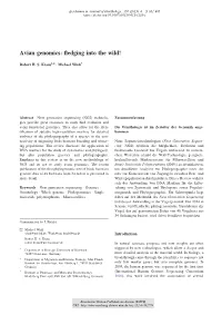 Avian Genomics : Fledging Into the Wild!