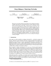Deep Subspace Clustering Networks