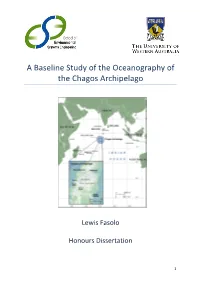 A Baseline Study of the Oceanography of the Chagos Archipelago
