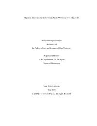 Algebraic Structures on the Set of All Binary Operations Over a Fixed Set
