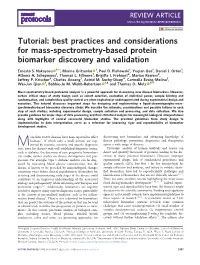 Best Practices and Considerations for Mass-Spectrometry-Based Protein Biomarker Discovery and Validation ✉ Ernesto S