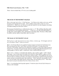 Bible Study Lesson Summary, Mar. 7, 2021 Today's Lesson Includes Days 355-361 on Your Reading Guide. the BOOK of the PROPHET O