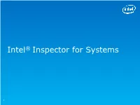 Intel® Inspector for Systems