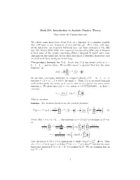 Introduction to Analytic Number Theory More About the Gamma Function We Collect Some More Facts About Γ(S)