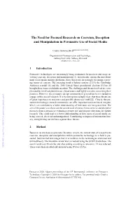 The Need for Focused Research on Coercion, Deception and Manipulation in Persuasive Use of Social Media