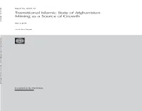 Transitional Islamic State of Afghanistan Mining As a Source of Growth