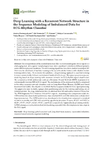 Deep Learning with a Recurrent Network Structure in the Sequence Modeling of Imbalanced Data for ECG-Rhythm Classiﬁer