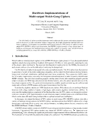 Hardware Implementations of Multi-Output Welch-Gong Ciphers