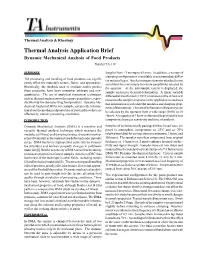 Dynamic Mechanical Analysis of Food Products, TA-119