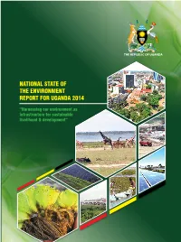 National State of the Environment Report for Uganda 2014