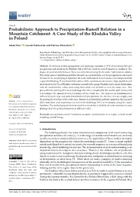 Probabilistic Approach to Precipitation-Runoff Relation in a Mountain Catchment: a Case Study of the Kłodzka Valley in Poland