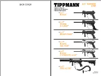 Tippmann® Paintball L WHEN USING THIS PRODUCT
