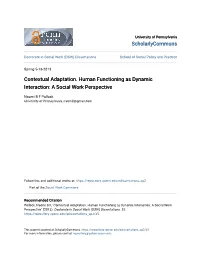 Contextual Adaptation. Human Functioning As Dynamic Interaction: a Social Work Perspective