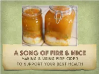 Making & Using Fire Cider to Support Your Best Health