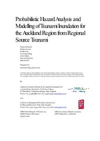 Probabilistic Hazard Analysis and Modelling of Tsunami Inundation for the Auckland Region from Regional Source Tsunami