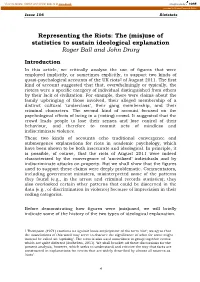 Representing the Riots: the (Mis)Use of Statistics to Sustain Ideological Explanation Roger Ball and John Drury