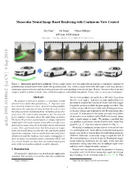 Monocular Neural Image Based Rendering with Continuous View Control