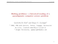 Halting Problems: a Historical Reading of a Paradigmatic Computer Science Problem