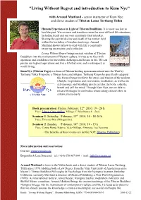 "Living Without Regret and Introduction to Kum Nye"