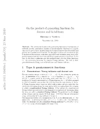 On the Product of Generating Functions for Domino and Bi-Tableaux
