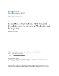 Roles of the Methylcitrate and Methylmalonyl-COA Pathways in Mycobacterial Metabolism and Pathogenesis