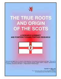 The True Roots and Origin of the Scots