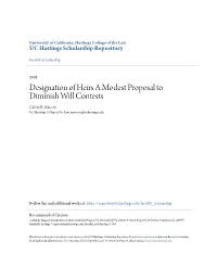 Designation of Heirs a Modest Proposal to Diminish Will Contests Calvin R